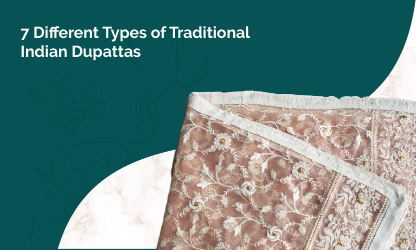 7 Different Types of Traditional Indian Dupattas