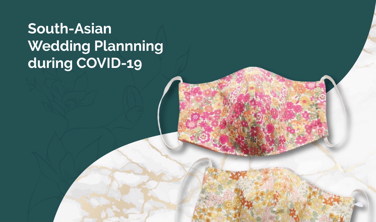 South-Asian-Wedding-Planning-during-COVID-19